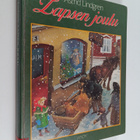 Astrid Lindgren : Lapsen joulu : kootut joulukertomukset - pikkukuva 1