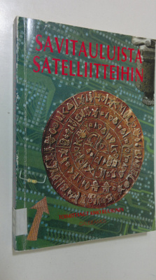 Aimo Ruusunen : Savitauluista satelliitteihin