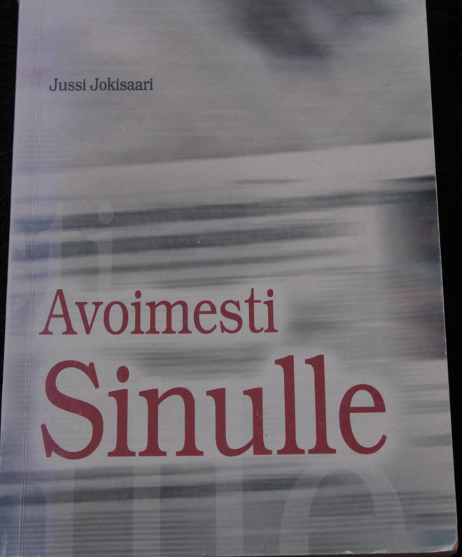 Jokisaari Jussi, Avoimesti sinulle