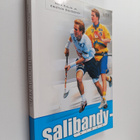 Mika Kulju ym. : Salibandykirja - pikkukuva 1