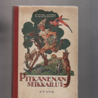 Collodi: Pitkänenän seikkailut :kertomus puunukesta, 1927,K3 - pikkukuva 1