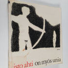 Risto Ahti : On myös unia - pikkukuva 1