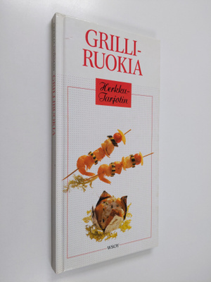 Cecilia Norman : Grilliruokia