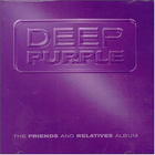 Deep Purple - The Friends and Relatives Album - pikkukuva 1