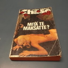 JAMES HADLEY CHASE - MITÄ TE MAKSATTE? - pikkukuva 1