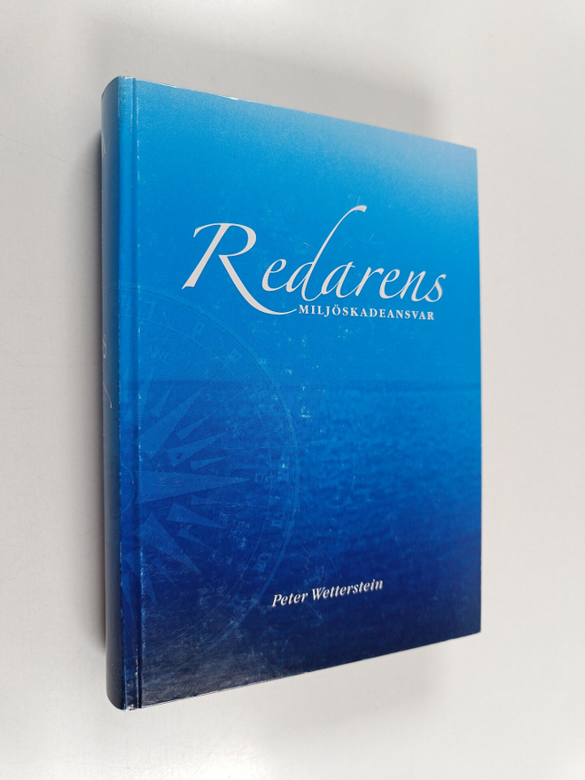 Peter Wetterstein : Redarens miljöskadeansvar