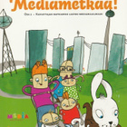 Leena Pentikäinen (toim.): Mediametkaa! - osa 2 - pikkukuva 1