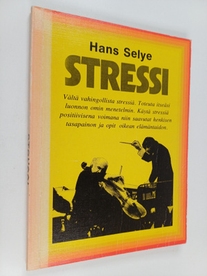 Hans Selye : Stressi