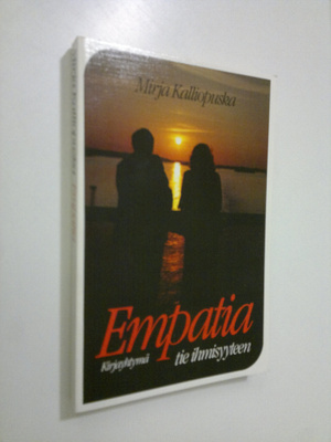 Mirja Kalliopuska : Empatia - tie ihmisyyteen