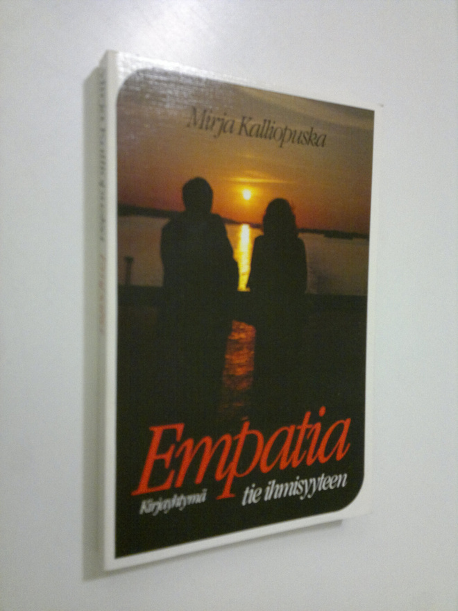 Mirja Kalliopuska : Empatia - tie ihmisyyteen