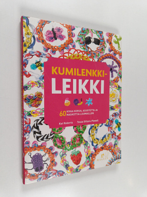 Kat Roberts : Kumilenkkileikki : 60 kivaa korua, asustett...