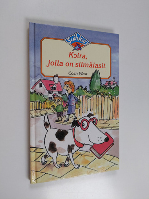 Colin West : Koira, jolla on silmälasit