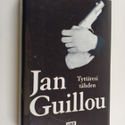 Jan Guillou : Tyttäresi tähden - pikkukuva 1