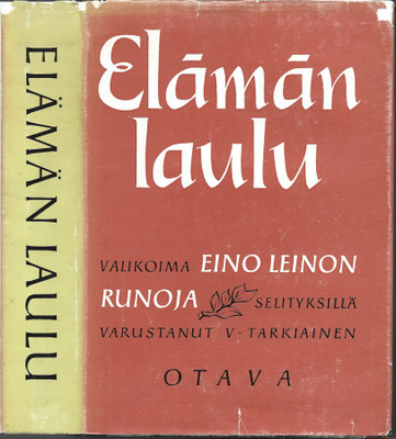 Eino Leinon runoja ELÄMÄN LAULU