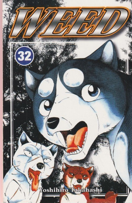 Yoshihiro Takahashi: Weed 32