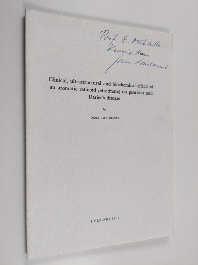 Jorma Lauharanta : Clinical, ultrastructural and biochemi...