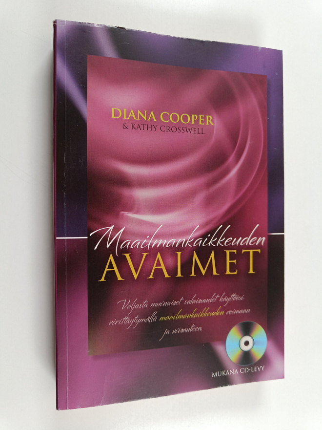 Diana Cooper : Maailmankaikkeuden avaimet : valjasta muin...