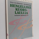 Mirja-Liisa Malmisalo ym. : Laulamme Jeesuksesta 1-4 - pikkukuva 1