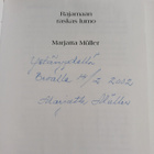 Marjatta Muller : Rajamaan raskas lumo (signeerattu, teki... - pikkukuva 3