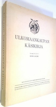 Eino (toim.) Jauri : Ulkomaankaupan käsikirja