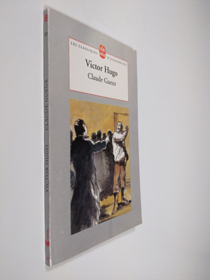Victor Hugo : Claude Gueux