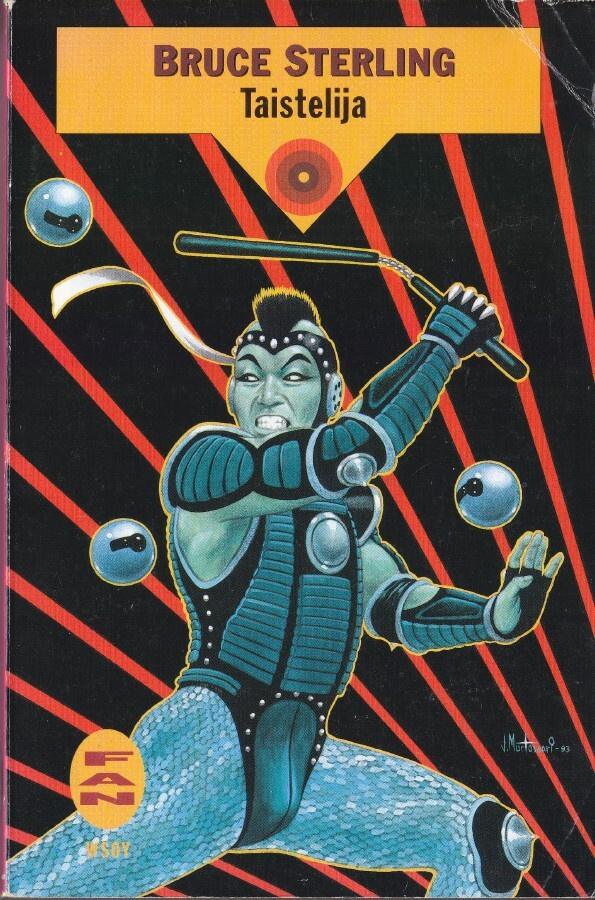 Bruce Sterling: Taistelija (FAN 1993)