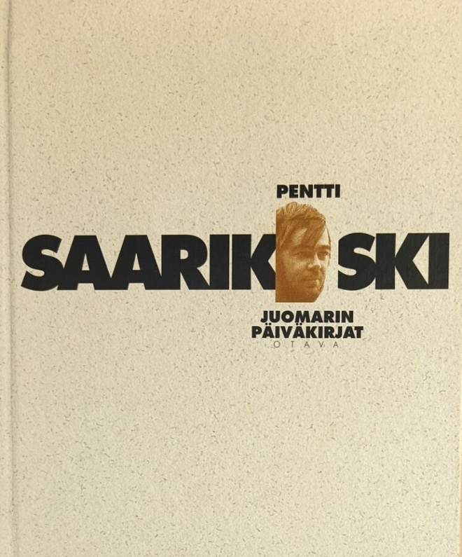 Pentti Saarikoski: Juomarin päiväkirjat