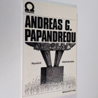 Andreas G. Papandreou : Hyvästi demokratia - pikkukuva 1