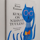 Kirsi (käänt.) Kunnas : Kuka on nähnyt tuulen : runoja ja... - pikkukuva 1