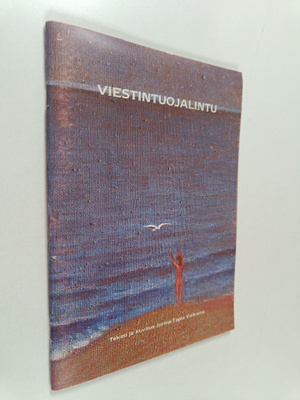 Jorma-Tapio Valkama : Viestintuojalintu