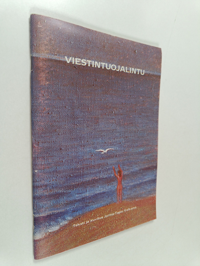 Jorma-Tapio Valkama : Viestintuojalintu