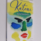 Kateus työelämässä - pikkukuva 1