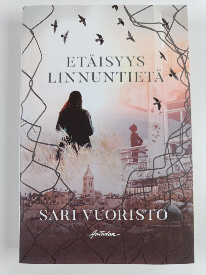 Sari Vuoristo : Etäisyys linnuntietä