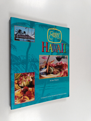 Kaui Philpotts : Great Chefs of Hawaii