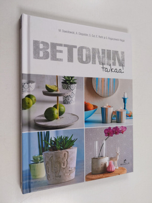 M. Dawidowski : Betonin taikaa!