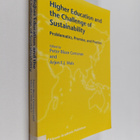 Peter Blaze Corcoran : Higher education and the challenge... - pikkukuva 1