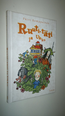 Päivi Romppainen : Ruuti-täti ja Ukko