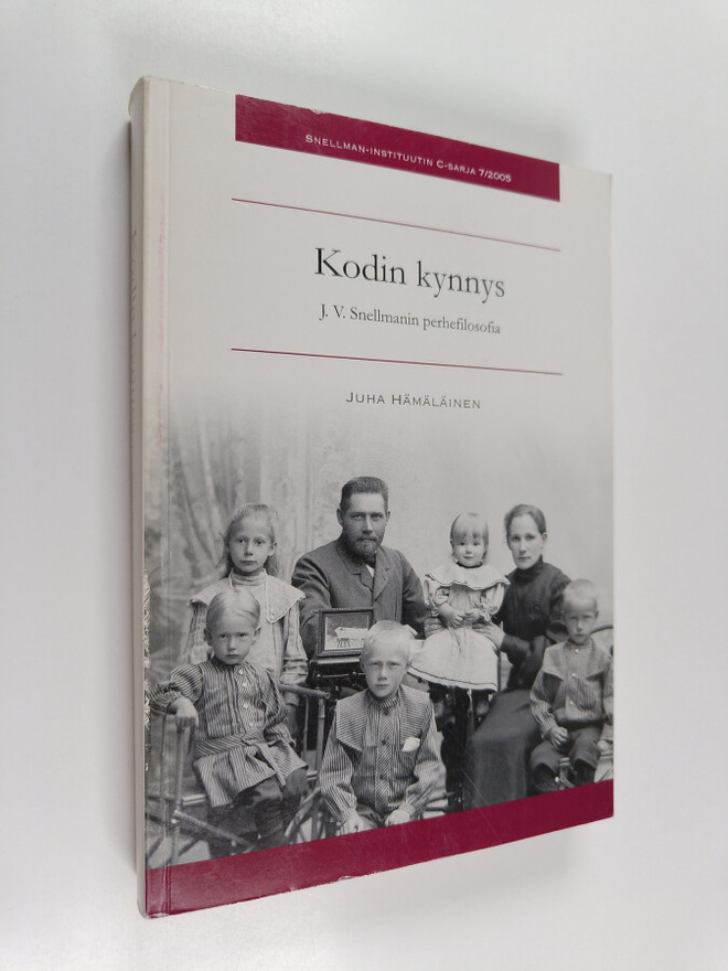 Juha Hämäläinen : Kodin kynnys : J. V. Snellmanin perhefi...