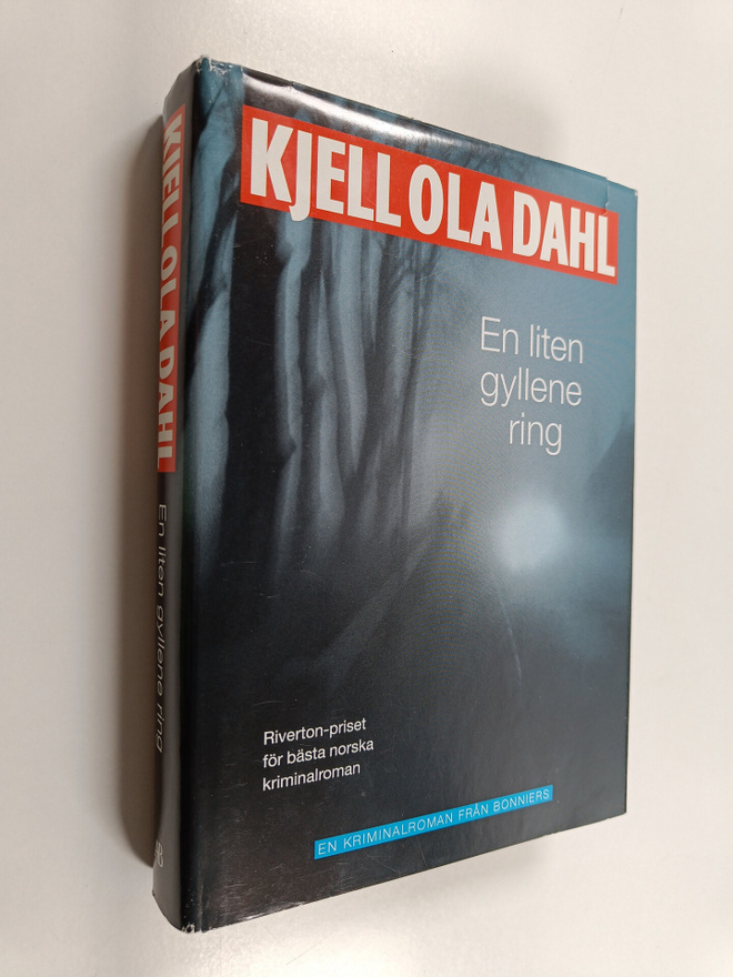 Kjell Ola Dahl : En liten gyllene ring : kriminalroman