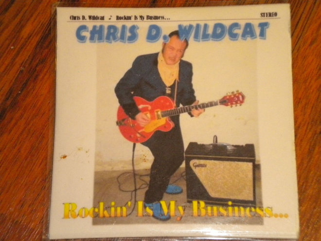 CD - CHRIS D. WILCAT - Rockin Is My Business - 2010 EX-
