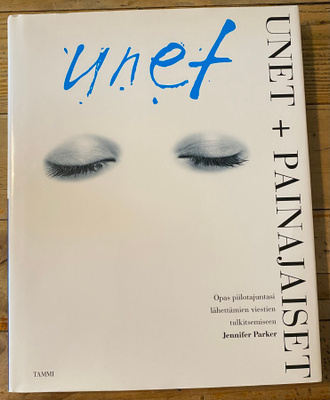 UNET + PAINAJAISET, Jennifer Parker, TAMMI