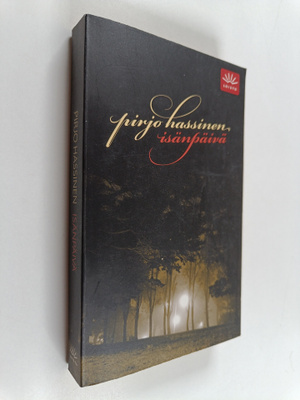 Pirjo Hassinen : Isänpäivä
