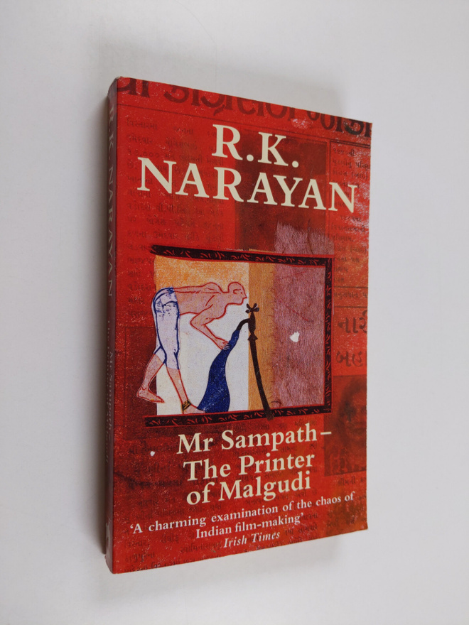 R. K. Narayan : Mr. Sampath - the Printer of Malgudi