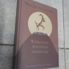 Kuijja kuistekki Kiikoisten murteen sanakirja - pikkukuva 1