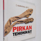 Anssi Orrenmaa : Pirkan tehoniksit : Survival kit - pikkukuva 1