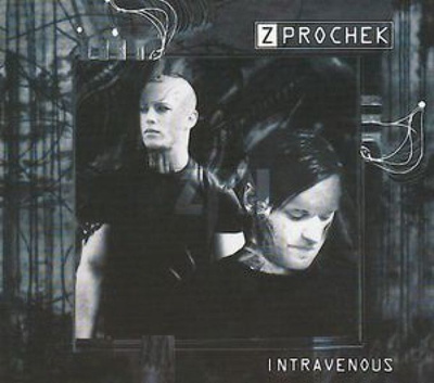 Z Prochek - Intravenous