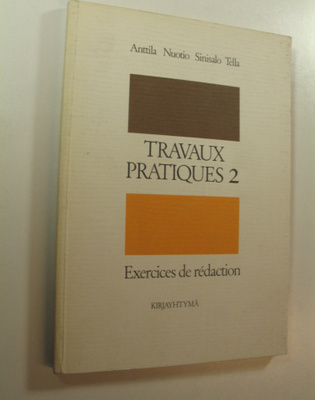 Jarmo ym. Anttila : Travaux pratiques 2, Exercices de red...