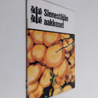 Kalevi Pohjola : Sienestäjän aakkoset - pikkukuva 1
