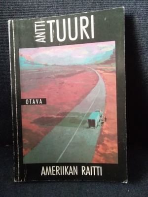 Antti Tuuri: Ameriikan raitti -pokkari-