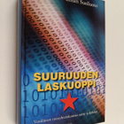 Ilmari Susiluoto : Suuruuden laskuoppi : venäläisen tieto... - pikkukuva 1